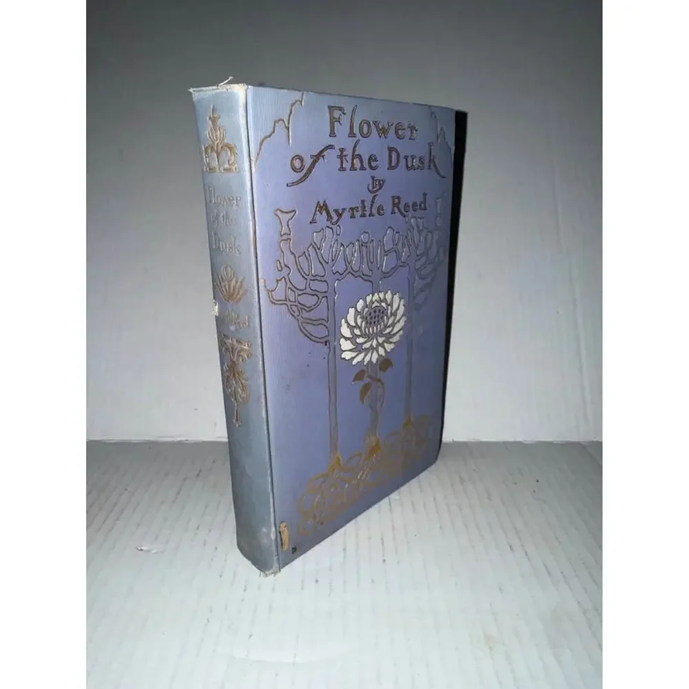 Book Flower of the Dusk (Hardcover) (1908)